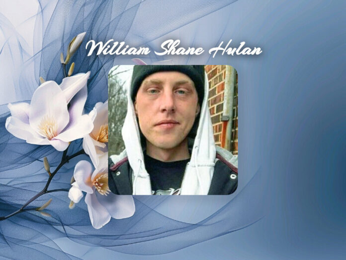 William Shane Hulan Obit