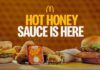 McDonald’s Launches Hot Honey Sauce Menu Items McDonald's, Hot Honey Sauce, McCrispy sandwich, McDonald's breakfast, Snack Wrap, limited-time menu, fast food, Valentine's Day menu, McDonald's 2026, chicken sandwich, spicy honey sauce